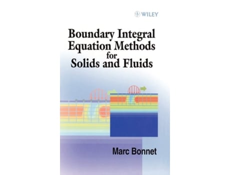 Livro Boundary Integral Equation Methods de Bonnet (Inglês)