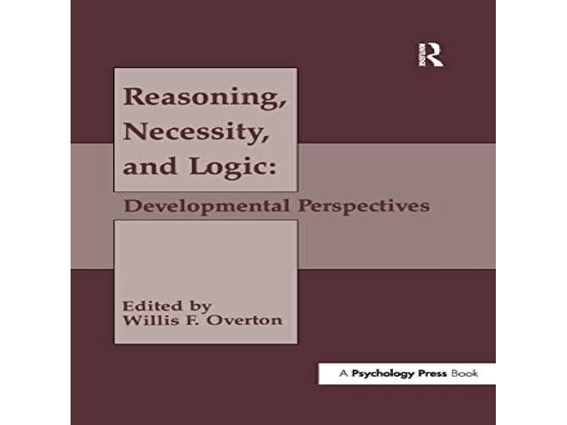 Livro Reasoning Necessity and Logic de Taylor Francis Ltd (Inglês)