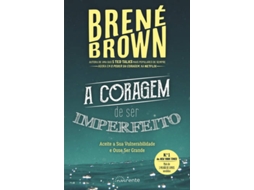 Livro A Coragem de Ser Imperfeito de Brené Brown (Português)