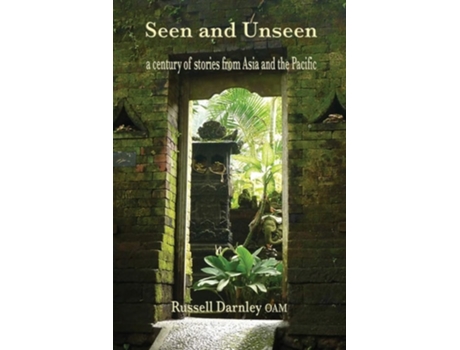 Livro Seen And Unseen De Russell Darnley Oam (inglês)