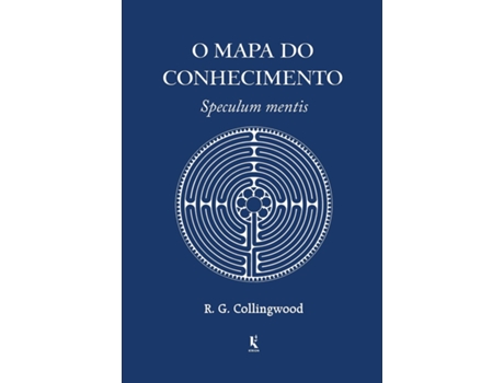 Livro O Mapa Do Conhecimento de RG Collingwood (Português do Brasil)