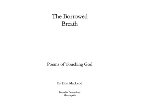Livro The Borrowed Breath Poems Of Touching God De Don Macleod (inglês)