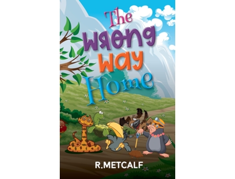Livro The Wrong Way Home de R Metcalf (Inglês)