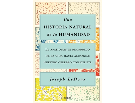 Livro Una Historia Natural De La Humanidad de Joseph Ledoux (Español)