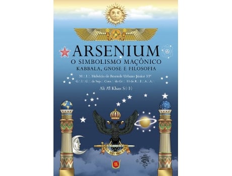 Livro Arsenium - O Simbolismo Maçônico de Helvécio de Resende Urbano Junior (Português)