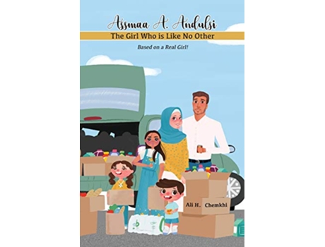 Livro Assmaa A Andulsi The Girl Who is Like No Other de Ali H Chemkhi (Inglês)