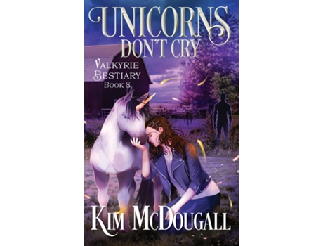 Livro Unicorns Dont Cry de Kim McDougall (Inglês)