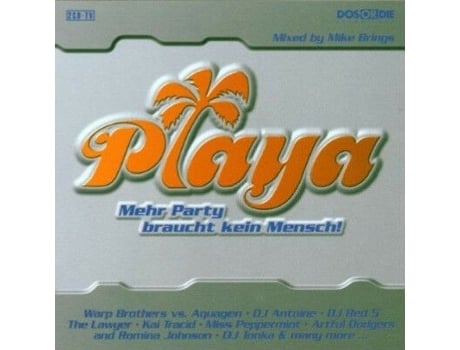 Cd Playa - Mehr Party Braucht Kein Mensch! Dos Or Die Recordings