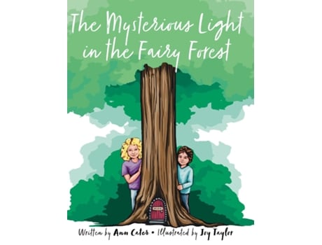 Livro The Mysterious Light in the Fairy Forest de Ann Cater (Inglês)