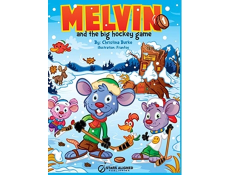 Livro MELVIN AND THE BIG HOCKEY GAME Hardcover de CHRISTINA BURKE (Inglês)