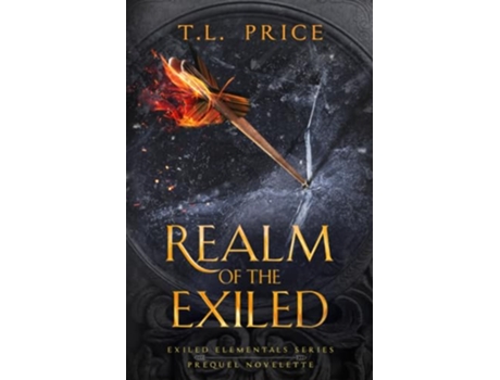 Livro Realm of the Exiled Exiled Elementals Series Prequel Novelette de Tl Price (Inglês)
