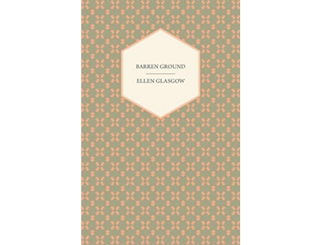 Livro Barren Ground de Ellen Glasgow (Inglês)