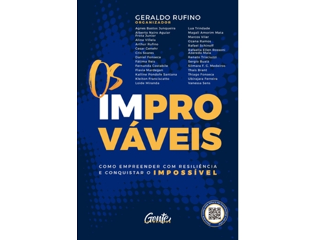 Livro Os Improváveis Como Empreender Com Resiliência E Conquistar O Impossível De Geraldo Rufino (português Do Brasil)