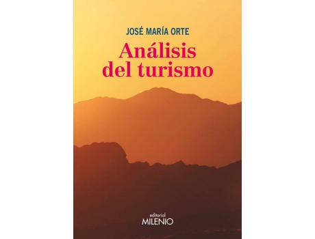 Livro Análisis Del Turismo de Jose Maria Orte