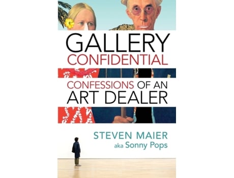 Livro Gallery Confidential: Confessions of an Art Dealer Steven Maier (Inglês)