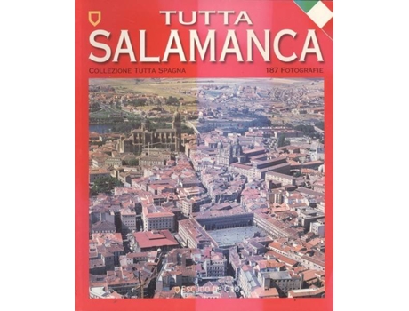 Livro Tutta Salamanca 173 Fotografie de Vários Autores (Italiano)