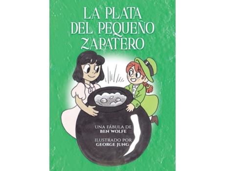 Livro La Plata Del Pequeño Zapatero De Ben Wolfe (espanhol - Capa Dura)