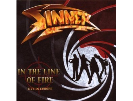 CD Sinner - In The Line Of Fire - Live In Europe