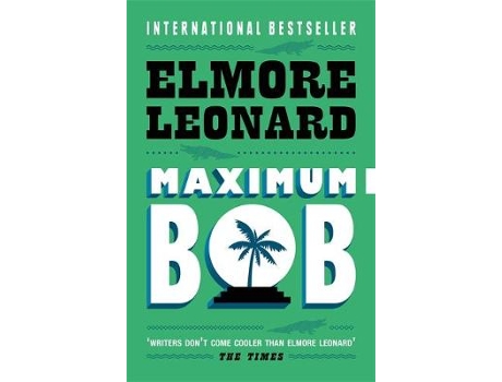 Livro maximum bob de elmore leonard (inglês)