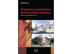 Livro Urbanismo y gobernanza de las ciudades europeas gobernar la ciudad por proyecto de Gilles Pinson (Espanhol)