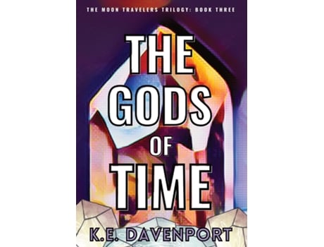Livro THE GODS OF TIME de KE Davenport (Inglês)