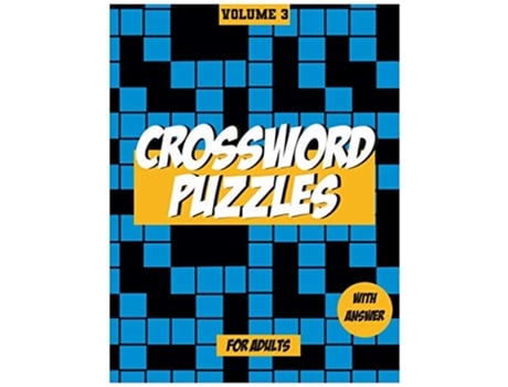 Livro Crossword Puzzles For Adults Volume 3 Medium to High Level Puzzles That Entertain and Challenge de Fun Activity Books (Inglês)