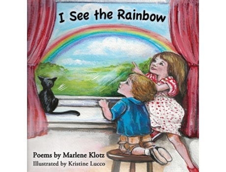 Livro I See The Rainbow De Marlene Klotz (inglês)