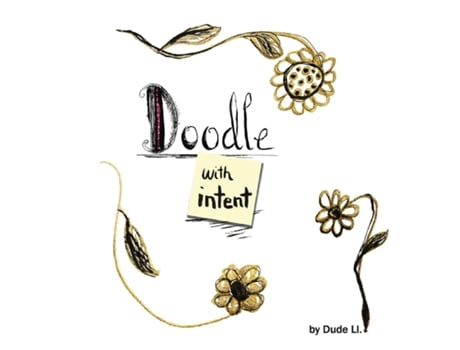 Livro Doodle With Intent Book 1 De Dude Ll (inglês)