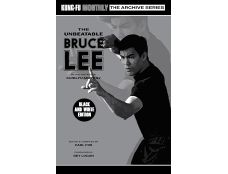 Livro The Unbeatable Bruce Lee 2023 Re-issue Mono Edition de Kung-Fu Monthly (Inglês)