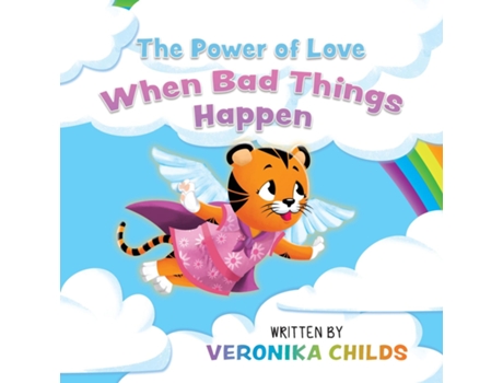 Livro The Power of Love When Bad Things Happen de Veronika Childs (Inglês)