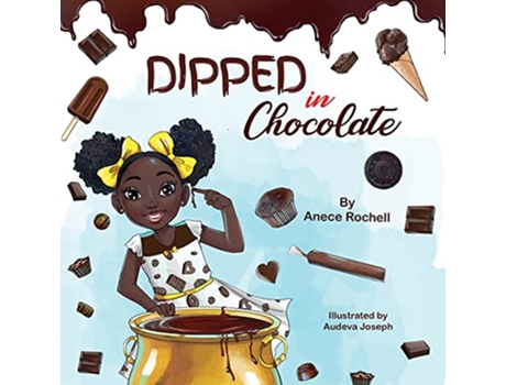 Livro Dipped in Chocolate de Anece Rochell (Inglês)