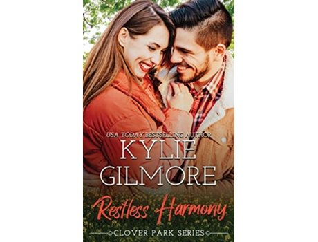 Livro Restless Harmony Clover Park de Kylie Gilmore (Inglês)
