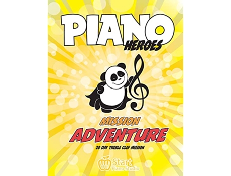 Livro Piano Heroes 20 day Treble Clef Mission Adventure de Valentyna Komisarenko e Eugene Komisarenko (Inglês)