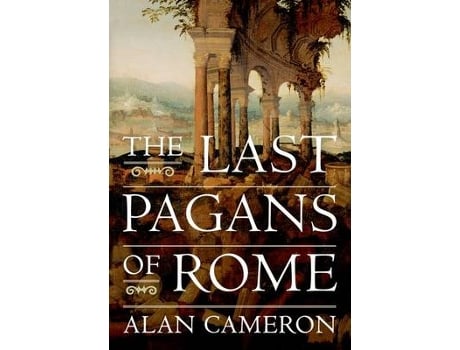 Livro The Last Pagans of Rome (Inglês)
