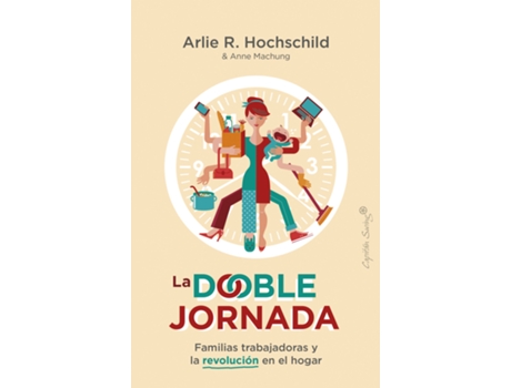 Livro La Doble Jornada de Arlie Russell Hochschild (Espanhol)