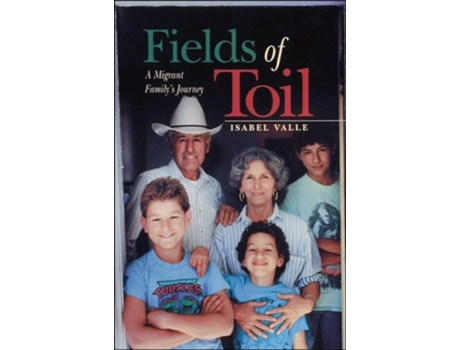 Livro Fields of Toil de Isabel Valle (Inglês)