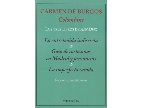 Livro Los Tres Libros De Ana Díaz de Carmen De Burgos (Espanhol)