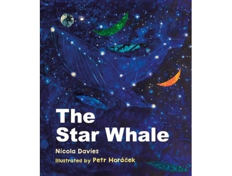 Livro The Star Whale De Nicola Davies (inglês)