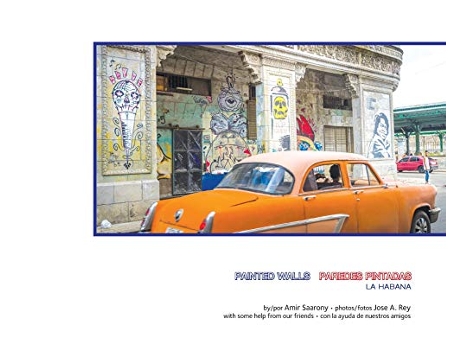 Livro Painted Walls Havana de Amir Saarony (Inglês)