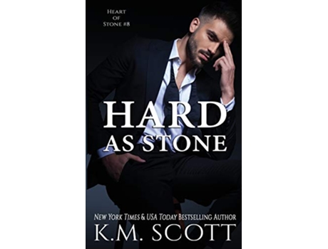 Livro Hard As Stone Heart of Stone Series 8 de KM Scott (Inglês)