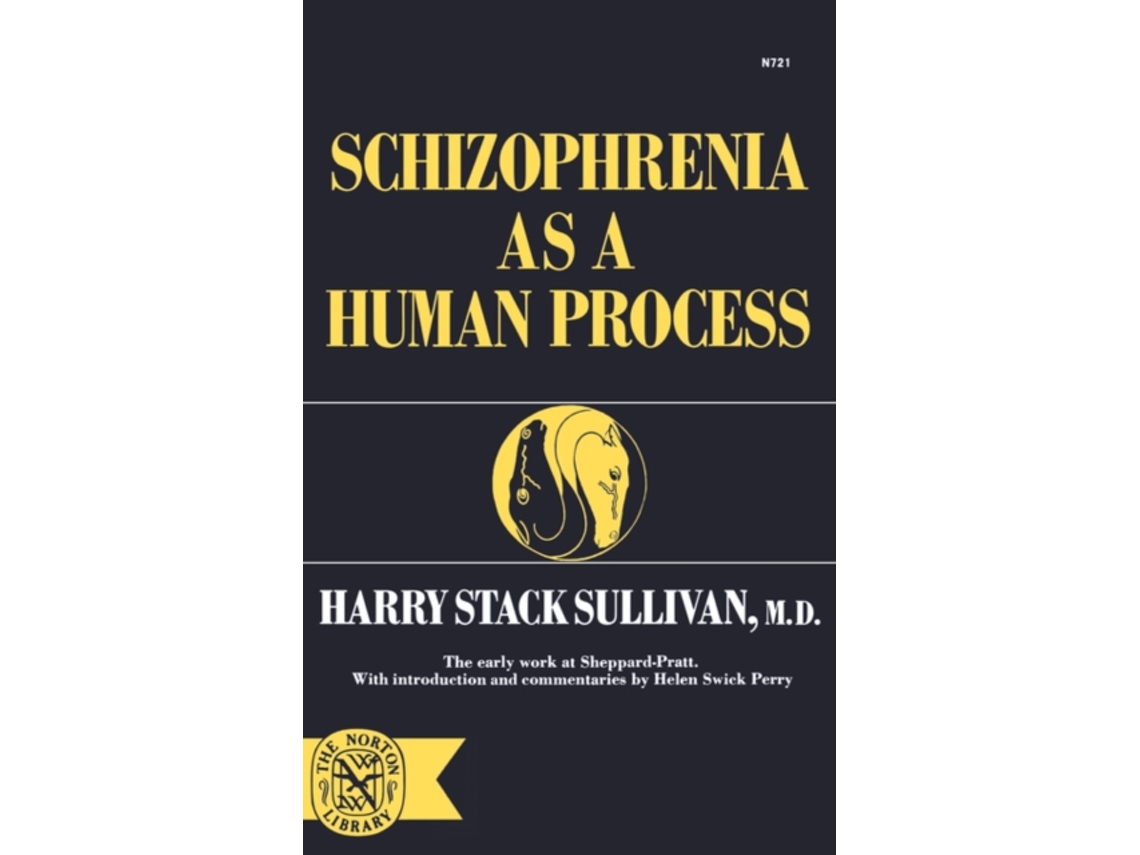 Livro Schizophrenia As a Human Process de Harry Stack Sullivan (Inglês)