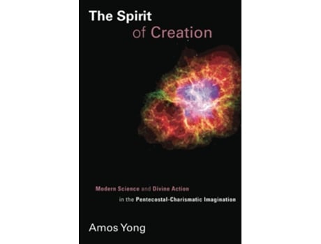Livro Spirit Of Creation De Amos Yong (inglês)
