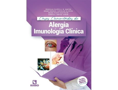 Livro Casos Comentados De Alergia Imunologia Clínica De Diversos (português Do Brasil)