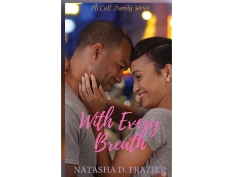 Livro With Every Breath De Natasha D Frazier (inglês)