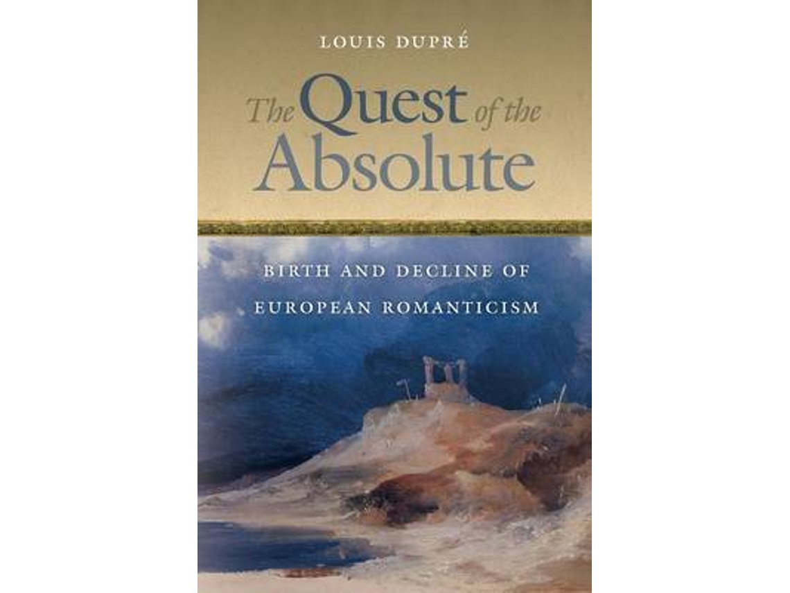 Livro The Quest of the Absolute de Louis Dupré (Inglês)