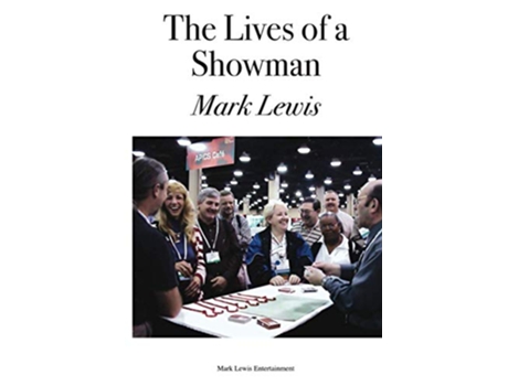 Livro The Lives of a Showman de Mark Lewis (Inglês)