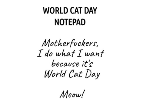 Livro World Cat Day Notepad Motherfuckers I Do What I Want Because Its World Cat Day Meow de Jennifer Wellington (Inglês)