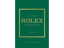 Livro Little Book of Rolex de Josh Sims (Inglês)