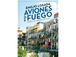 Livro Aviones De Fuego de Emilio Losada (Espanhol)
