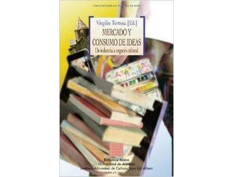 Livro Mercado Y Consumo De Ideas